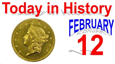 History for February 12 .
